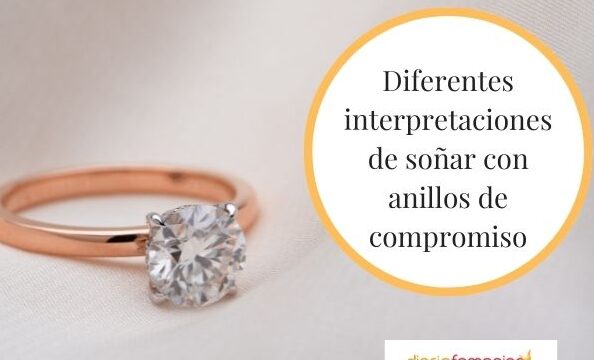 ¿Qué Significa Soñar Que Te Dan Un Anillo De Compromiso?