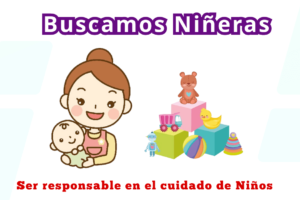 Buscamos Niñeras para cuidar a Niños