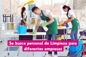 Se busca personal de Limpieza para diferentes empresas