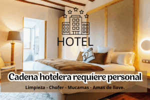 Cadena hotelera requiere personal